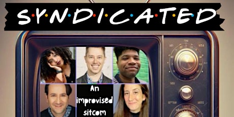Syndicated: An Improvised Sitcom