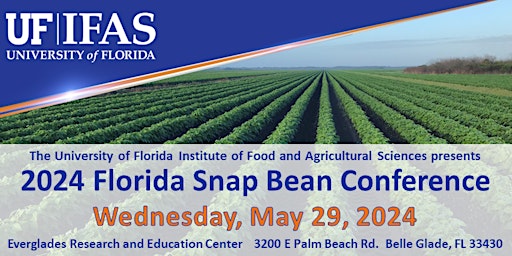 Image principale de 2024 Florida Snap Bean Conference