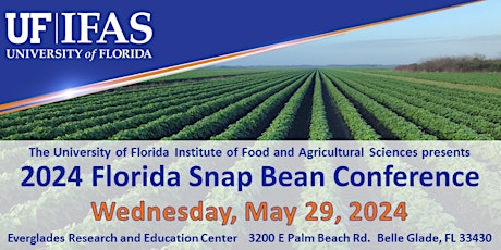 2024 Florida Snap Bean Conference