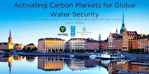 Imagem principal do evento Activating Carbon Markets for Global Water Security