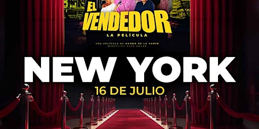 Hauptbild für NEW YORK PREMIER LA PELICULA EL VENDEDOR