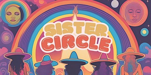 Empowered Women, Empower Women - Sister Circle primary image