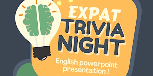 Primaire afbeelding van Test your Expat-ise ! English PowerPoint Quiz