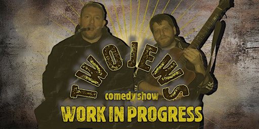 Imagem principal de Two Jews Comedy Show- Work In Progress
