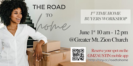The Road to Home: First Time Homebuyers Seminar