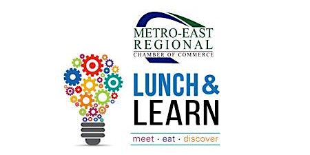 Imagen principal de Metro East Regional Chamber Lunch & Learn