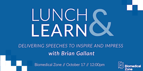 Lunch & Learn: Delivering Speeches to Inspire and Impress w/ Brian Gallant