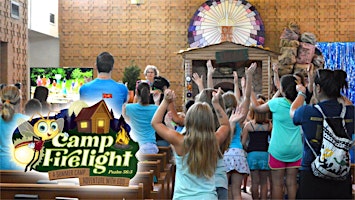 Camp Firelight Vacation Bible School (VBS) primary image