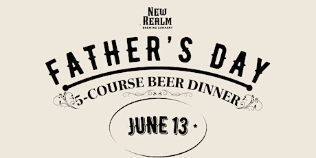 Father's Day Beer Dinner