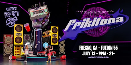 FRIKITONA - Dance Party for the Best of Old School and New Reggaeton