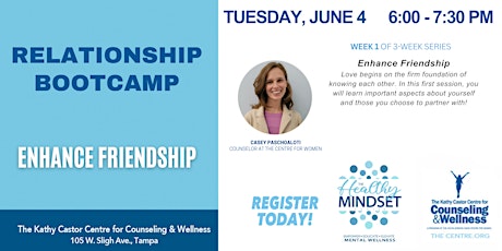 Relationship Bootcamp: Week 1: Enhance Friendship