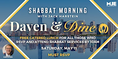 Primaire afbeelding van Daven & Dine | Shabbat Lunch & Services w/ Jack Hartstein