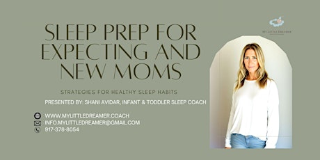 Sleep Prep for Expecting and New Moms