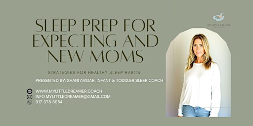 Sleep Prep for Expecting and New Moms