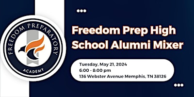 Freedom Preparatory High School Alumni Mixer  primärbild