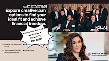 Primaire afbeelding van Collab with Kollab Real Estate & Padi Goodspeed | Cross Country Mortgage