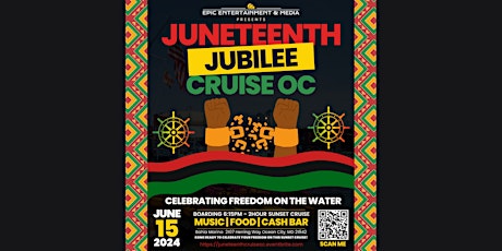 Juneteenth Jubilee  Party Cruise  OC