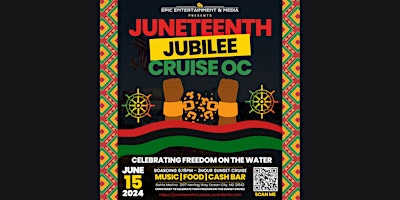 Hauptbild für Juneteenth Jubilee  Party Cruise  OC