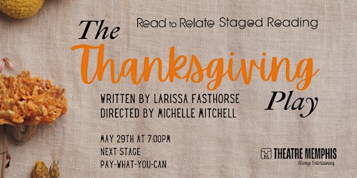 Imagem principal do evento The Thanksgiving Play- Staged Reading