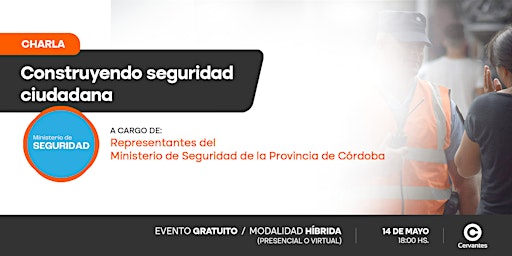 Hauptbild für CHARLA: Construyendo Seguridad Ciudadana