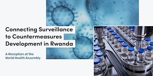 Hauptbild für Connecting Surveillance to Countermeasures Development in Rwanda