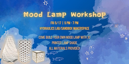 Imagem principal do evento Mood Lamp Workshop