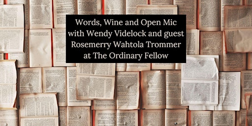 Words, Wine and Open Mic primary image