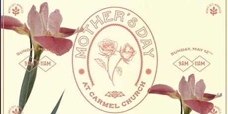 Mother's Day At Carmel Church San Diego
