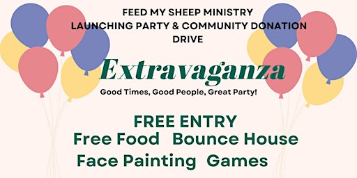 Feed My Sheep Ministry Launching Party & Community Donation Drive