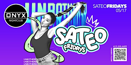 Image principale de Sateo Fridays at Onyx Nightclub | May 17th Event