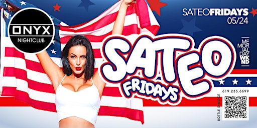 Imagem principal do evento Sateo Fridays at Onyx Nightclub | May 24th Event