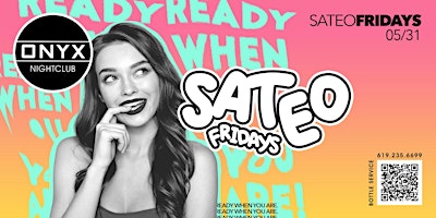 Primaire afbeelding van Sateo Fridays at Onyx Nightclub | May 31st Event