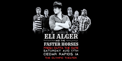 Imagem principal do evento Eli Alger & The Faster Horses at The Olympic