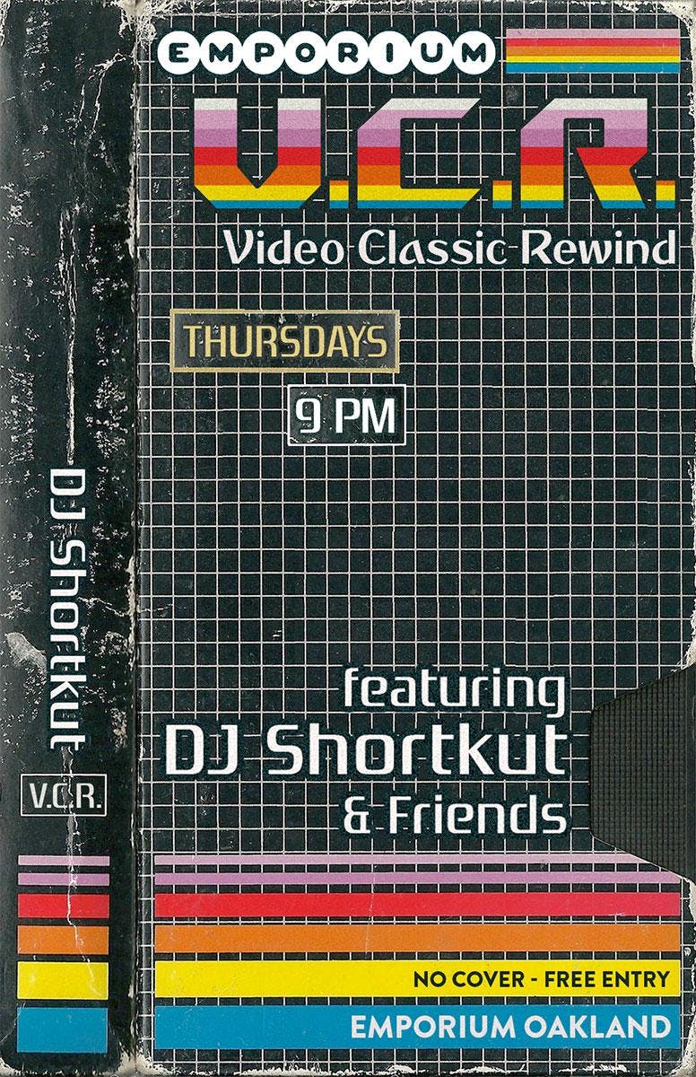 V.C.R. (Video Classic Rewind) w/DJ Shortkut