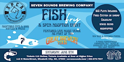 Primaire afbeelding van Fish Fry, SPCA Adoption Event, and Live Music - Great Brewery Tour Stop
