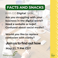 Go Digital SASK- Facts and Snacks