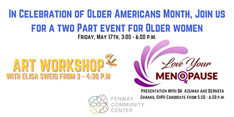 Celebration of Older Women - Art Workshop & Love Your Menopause