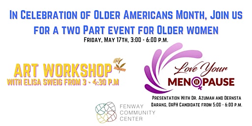Hauptbild für Celebration of Older Women - Art Workshop & Love Your Menopause