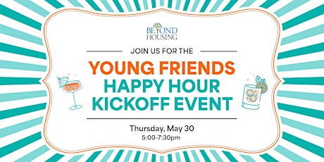 Beyond Housing Young Friends Happy Hour Kickoff Event