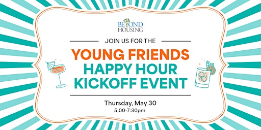 Hauptbild für Beyond Housing Young Friends Happy Hour Kickoff Event