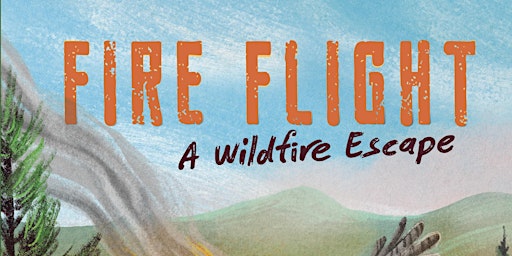 Imagem principal do evento Owl, Helicopter + Fire = Reading & Craft with Cedar Pruitt: FIRE FLIGHT