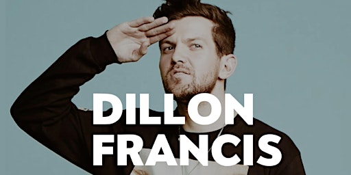 Dillon Francis @ #1 Vegas Nightclub primary image