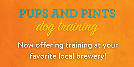 Pups and Pints Training at Payette Brewing (Sunday) primary image