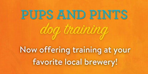 Imagem principal de Pups and Pints Training at Payette Brewing (Sunday)