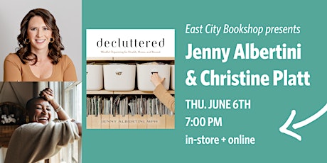 Hybrid Event: Jenny Albertini, Decluttered, with Christine Platt