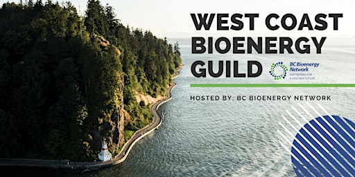 West Coast Bioenergy Guild with Mark Cooper primary image