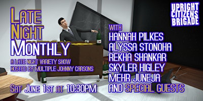 Hauptbild für Late Night Monthly ft. Hannah Pilkes, Alyssa Stonoha, and SPECIAL GUESTS!
