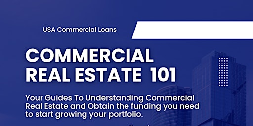 Commercial Real Estate 101 primary image