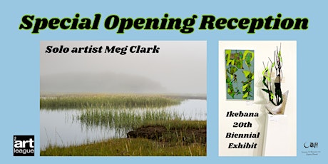 Special opening reception - Ikebana Biennial and May Solo Artist
