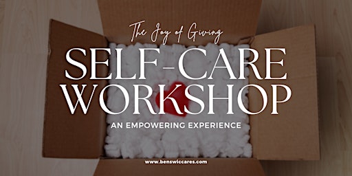 Hauptbild für Self-Care Unlocked: The Joy of Giving